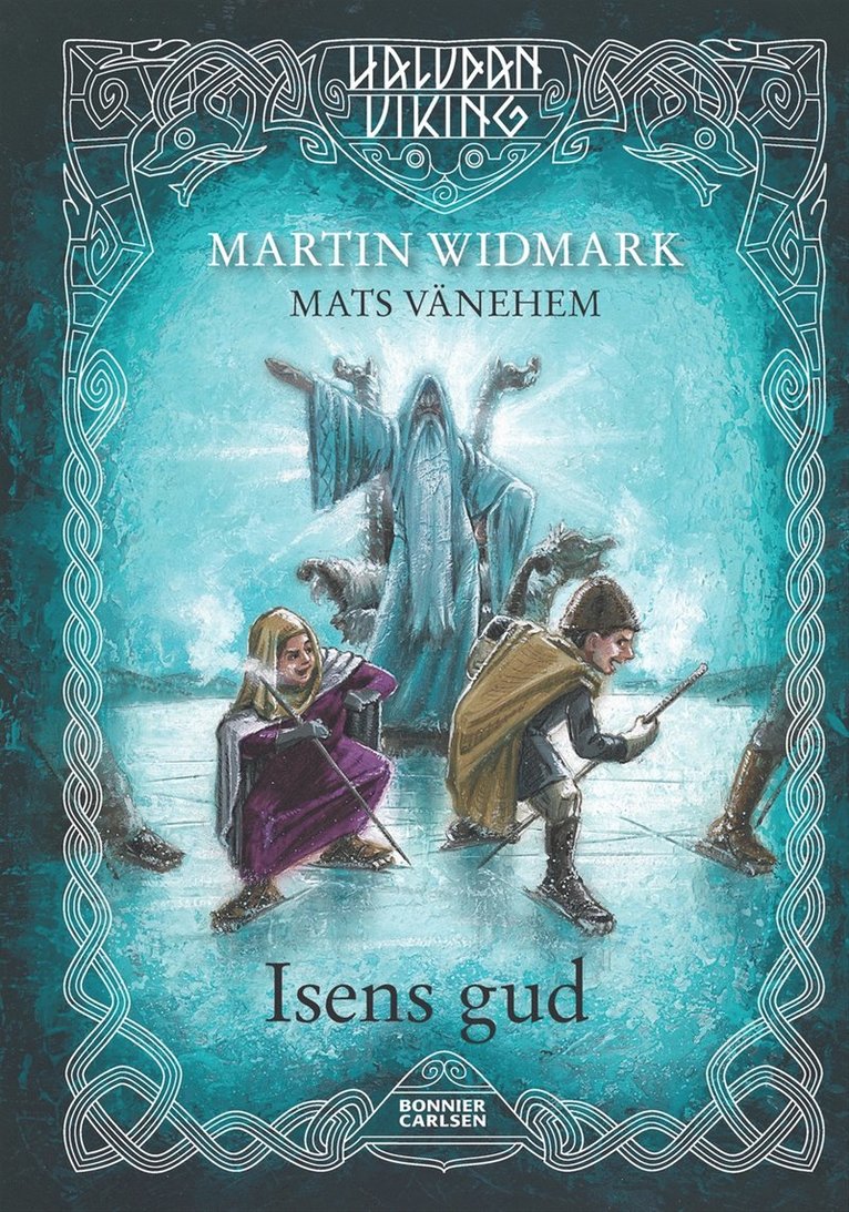Martin Widmark - Isens gud, E-bok