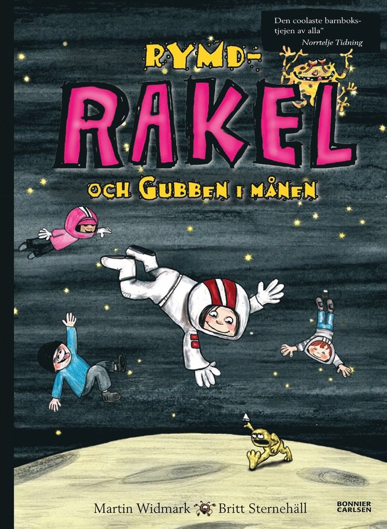 Martin Widmark, Britt Sternehäll - Rymd-Rakel och Gubben i månen, E-bok