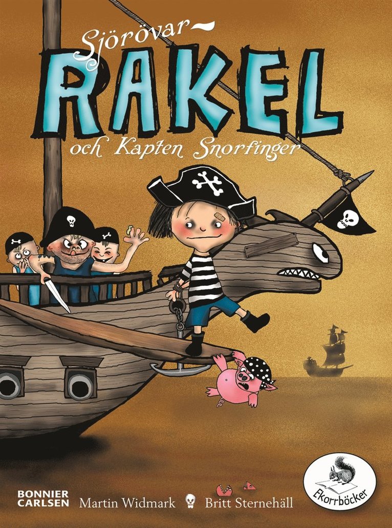 Martin Widmark - Sjörövar-Rakel och Kapten Snorfinger, E-bok