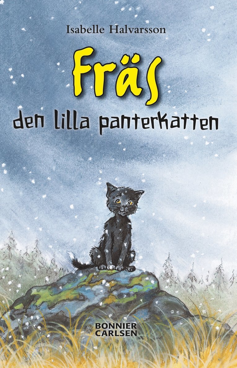 Isabelle Halvarsson - Fräs : den lilla panterkatten, E-bok
