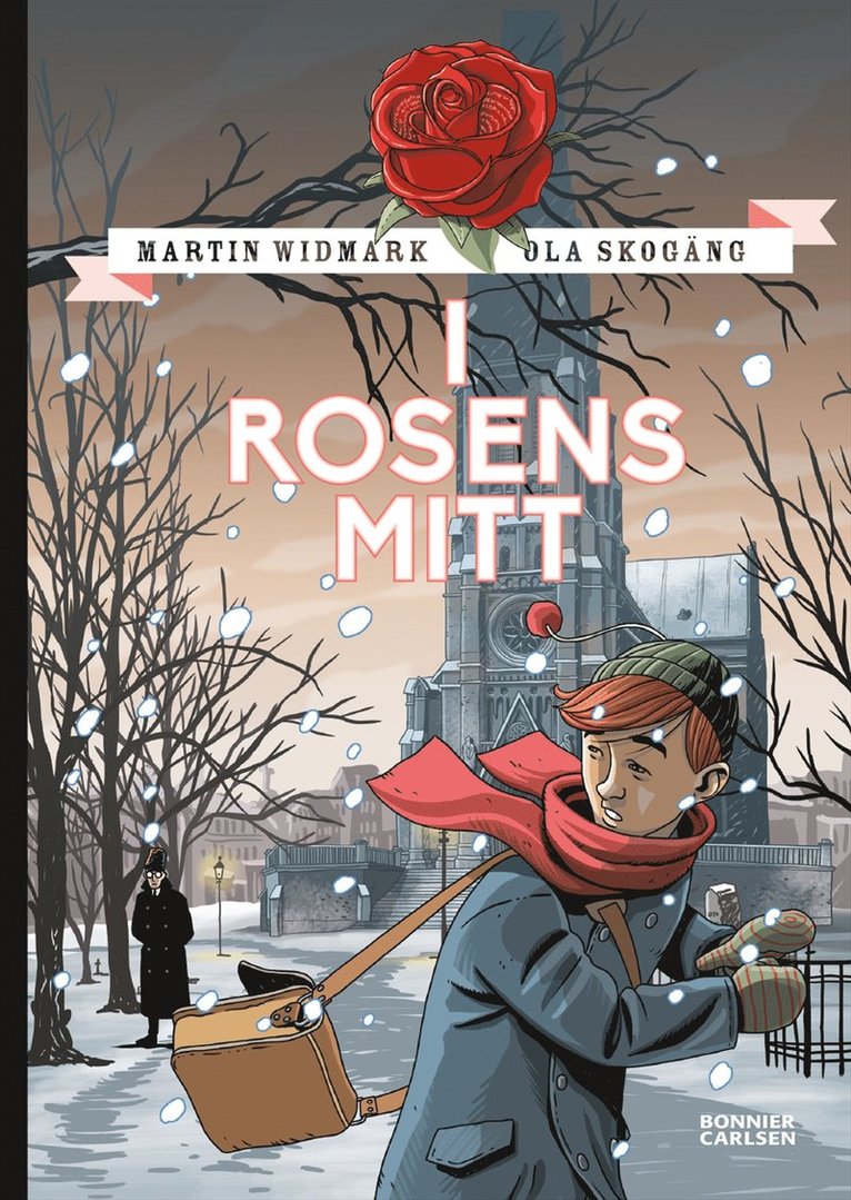 Martin Widmark - I rosens mitt, E-bok