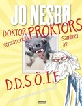 Doktor Proktors sensationella samling av D.D.S..I.F : djur du skulle nska inte fanns