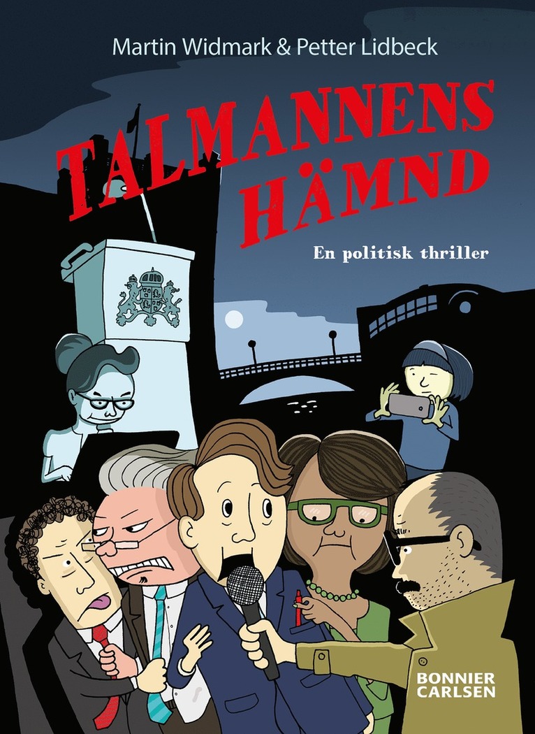 Martin Widmark, Petter Lidbeck - Talmannens hämnd : en politisk thriller, E-bok