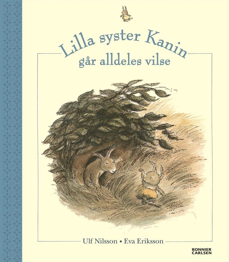 Ulf Nilsson, Eva Eriksson - Lilla syster Kanin går alldeles vilse, E-bok