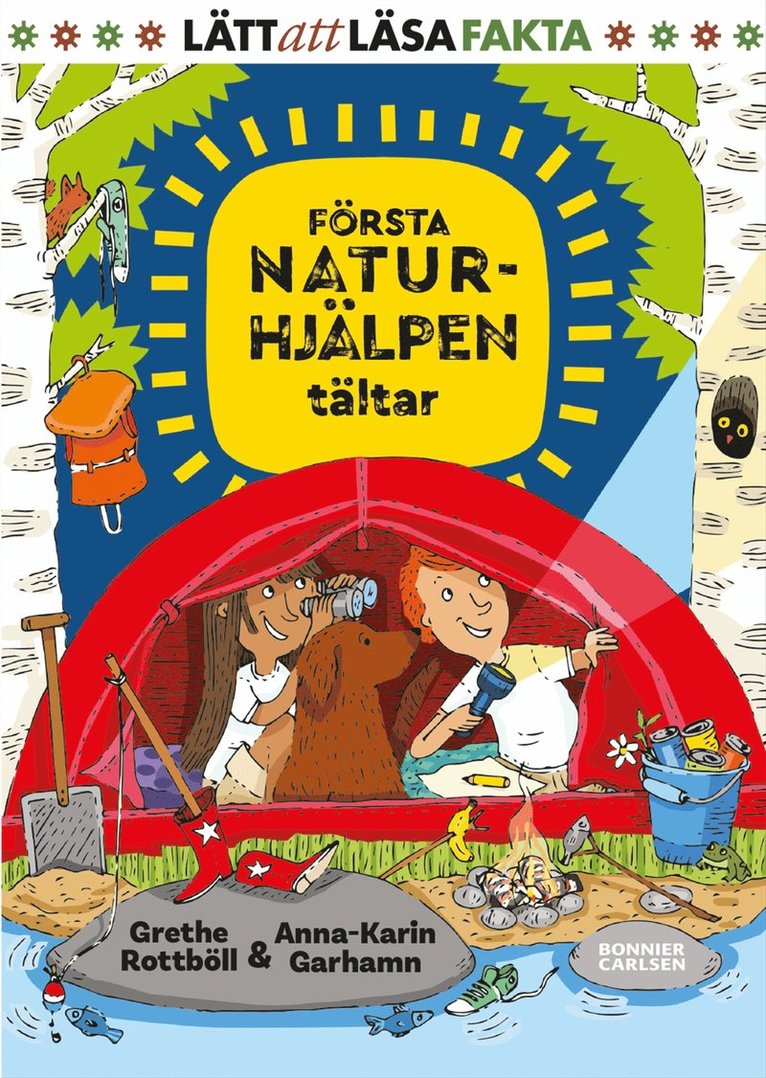 Grethe Rottböll - Första naturhjälpen tältar, E-bok
