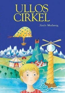 Zeth Moberg - Ullos Cirkel, Häftad