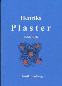 Henriks plaster : handbok