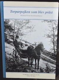 e-Bok Torparpojken som blev präst  Kristian Torins barndomsminnen