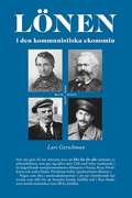 L�NEN i den kommunistiska ekonomin