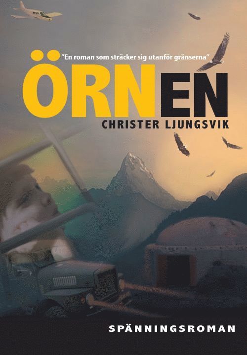 Christer Ljungsvik - Örnen, Häftad