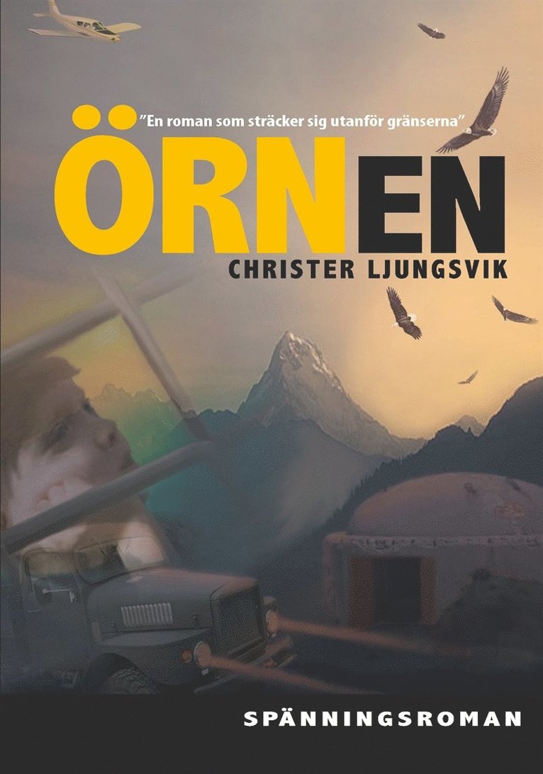 Christer Ljungsvik - Örnen, E-bok