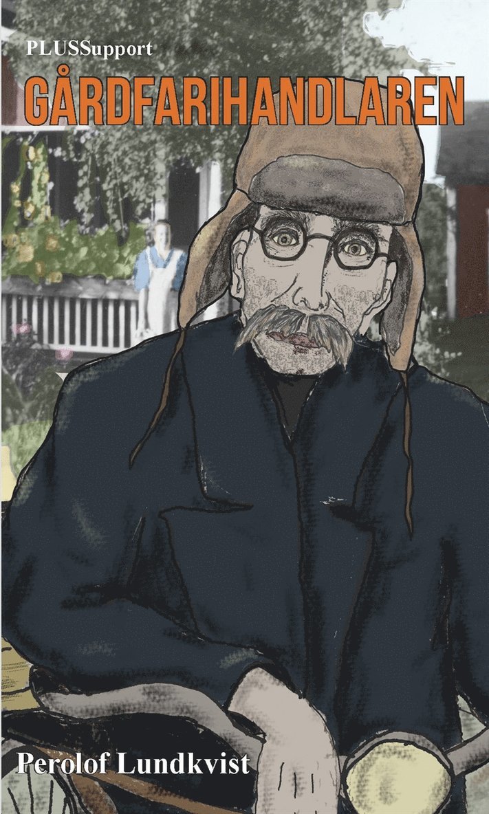 Perolof Lundkvist - Gårdfarihandlaren, E-bok