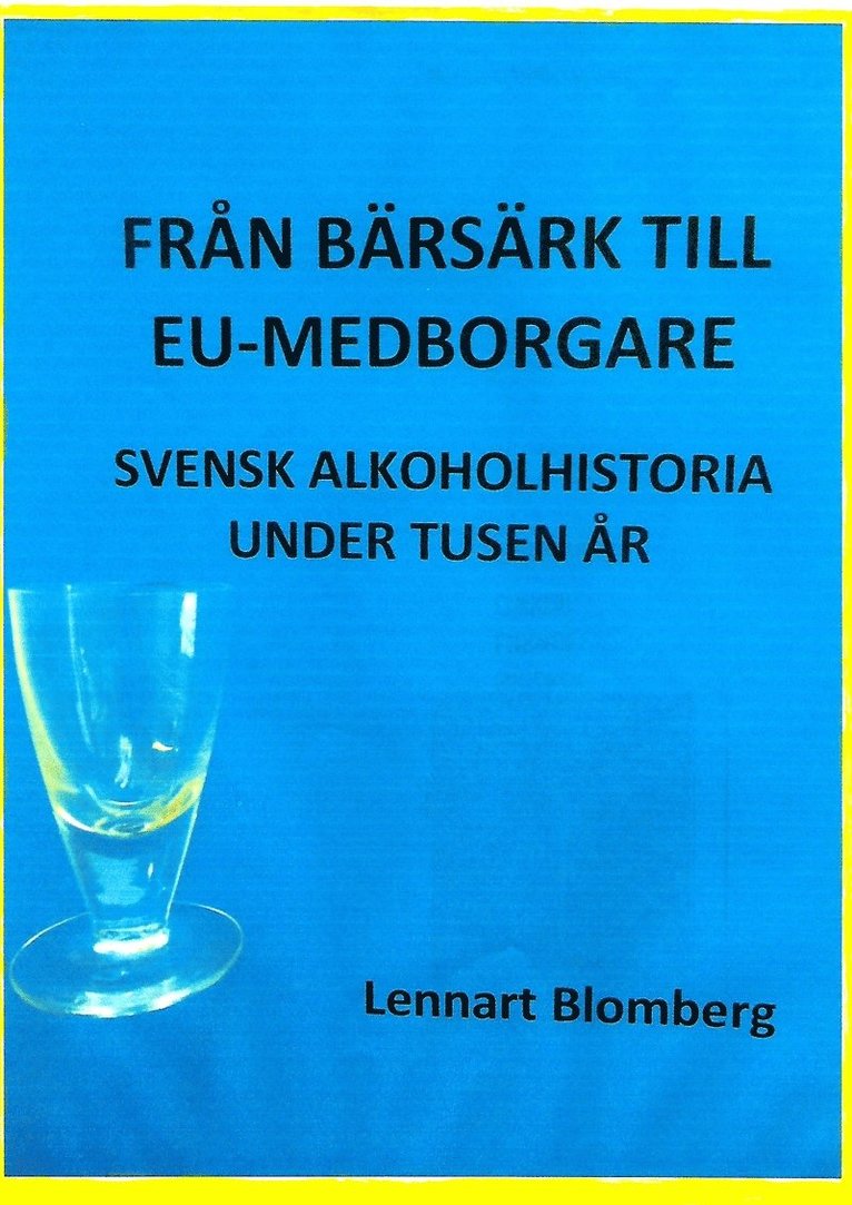 Lennart Blomberg - Från bärsärk till EU-medborgare, E-bok