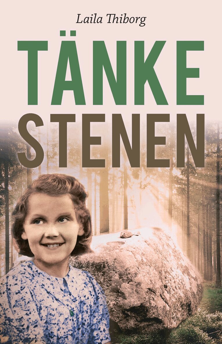 Laila Thiborg - Tänkestenen, Häftad