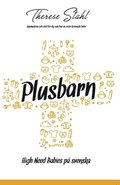 Plusbarn - High Need Babies p svenska