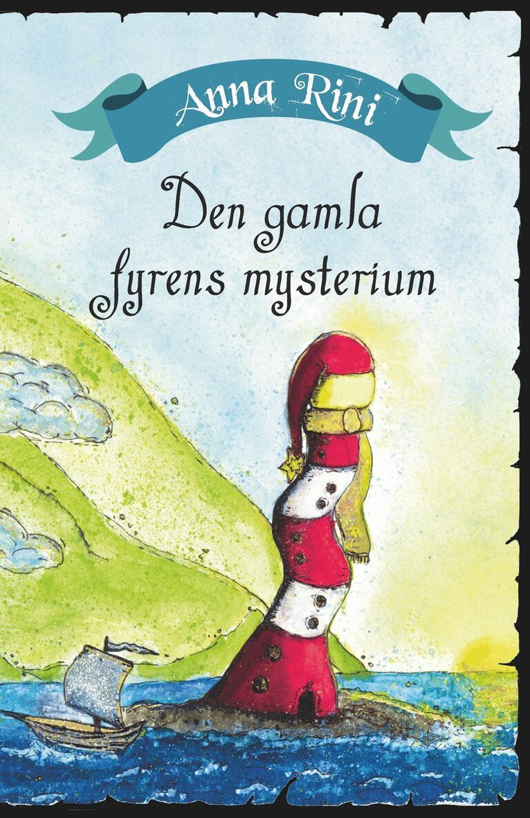 Anna Rini - Den Gamla Fyrens Mysterium, Häftad. Tillgänglighet: Lägg i varukorg