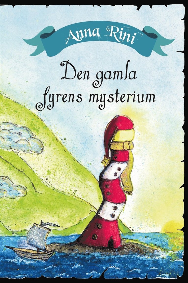 Anna Rini - Den gamla fyrens mysterium, E-bok. Tillgänglighet: Lägg i varukorg