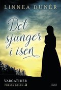 Det sjunger i isen