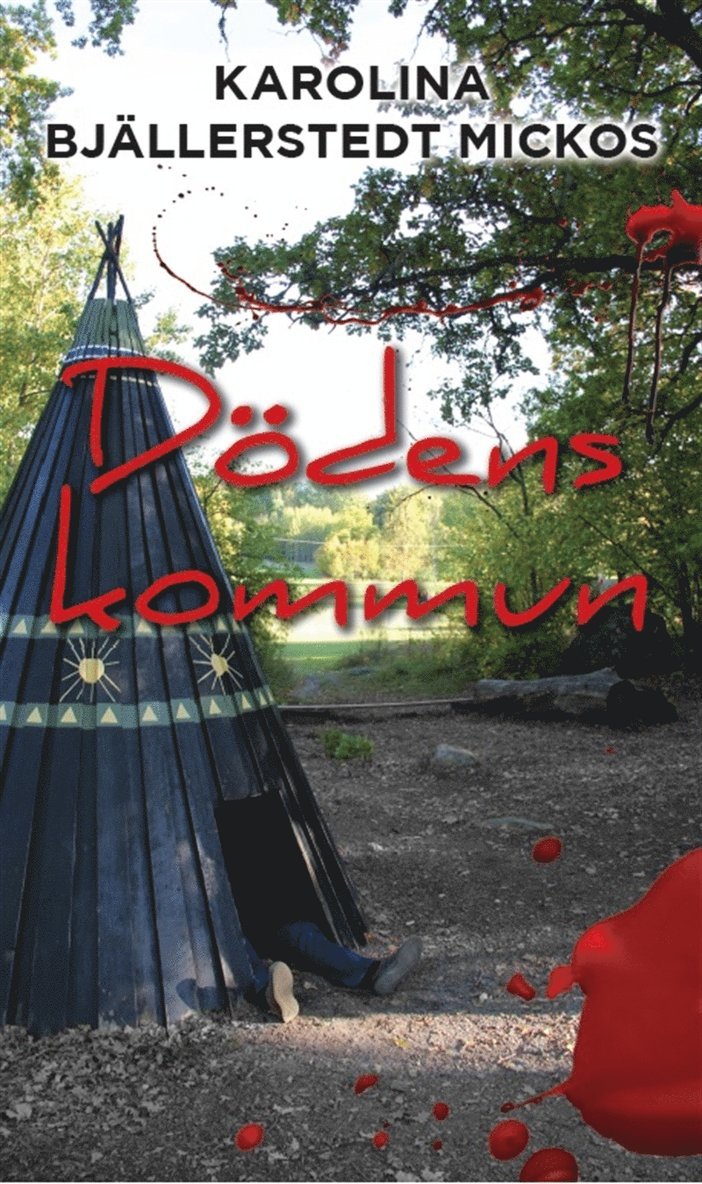 Karolina Bjällerstedt Mickos - Dödens kommun, E-bok