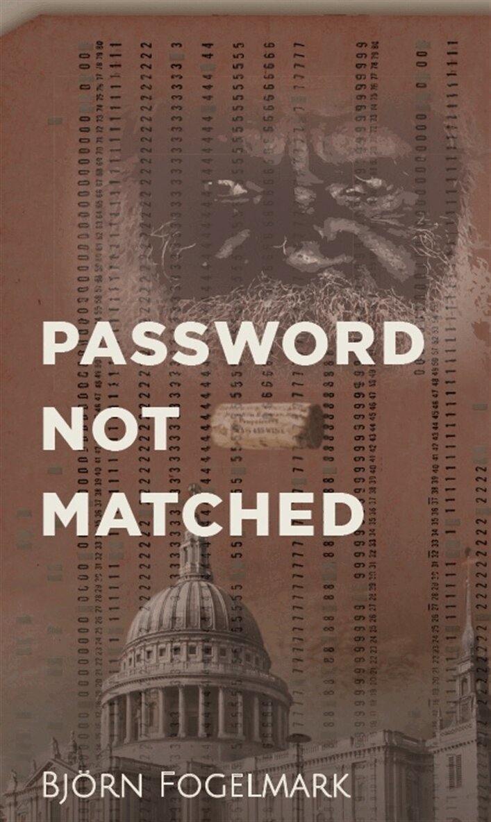 Björn Fogelmark - Password not matched, E-bok