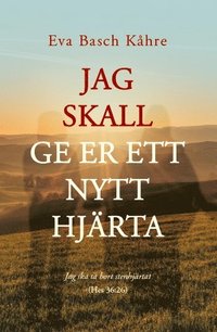 e-Bok Jag skall ge er ett nytt hjärta