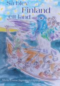 S� blev Finland ett land