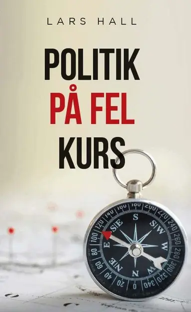 Lars Hall - Politik på fel kurs, Häftad