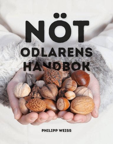 Philipp Weiss - Nötodlarens handbok, Inbunden. Tillgänglighet: Lägg till