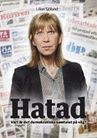 Hatad Vart r det demokratiska samtalet p vg