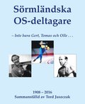 Sörmländska OS-deltagare 1908-2016