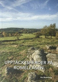 Upptäcktsfärder på Romeleåsen