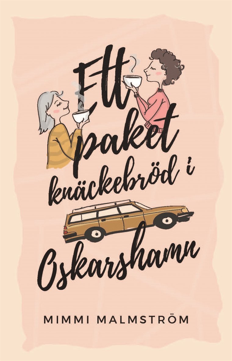 Mimmi Malmström - Ett paket knäckebröd i Oskarshamn, E-bok