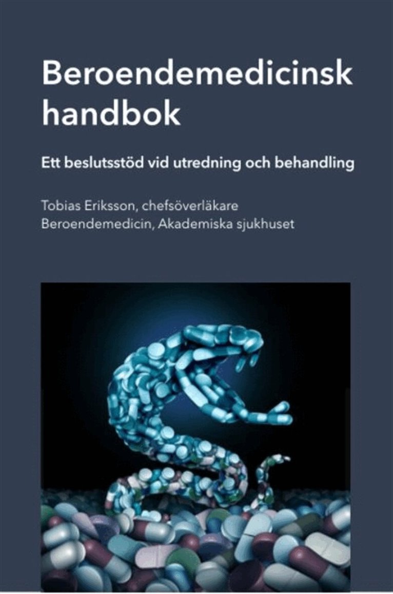 Tobias Eriksson - Beroendemedicinsk handbok, E-bok