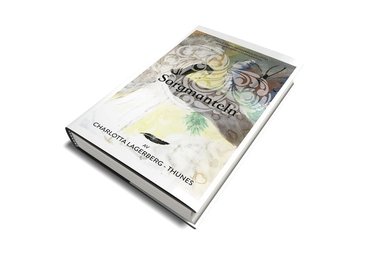 Charlotta Lagerberg Thunes - Sorgmanteln, Inbunden