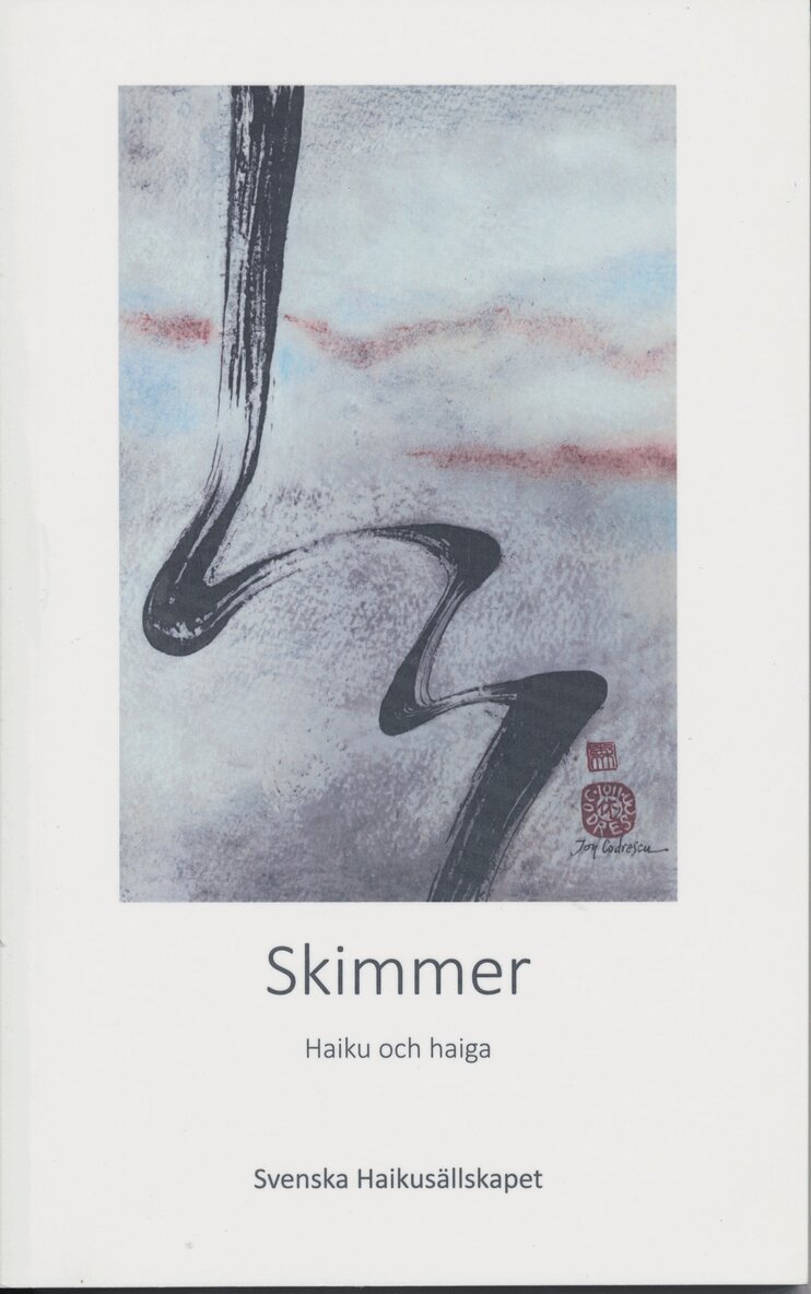 Skimmer. Haiku och haiga, Häftad
