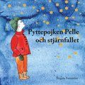 Pyttepojken Pelle och stjrnfallet