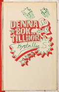 Denna bok tillhr Krystallia S : insidor utsidor - en bok av bcker och andra berttelser