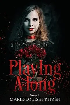 Marie-Louise Fritzén - Playing along, E-bok