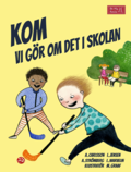 Kom vi gr om det i skolan