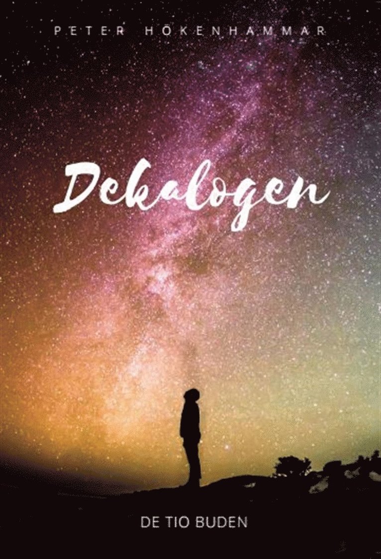 Peter Hökenhammar - Dekalogen, E-bok