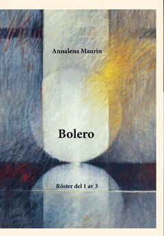 Annalena Maurin - Bolero, Häftad
