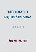 Diplomati i skjortärmarna : memoarer