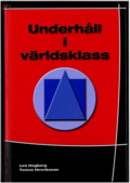 Underhll i vrldsklass