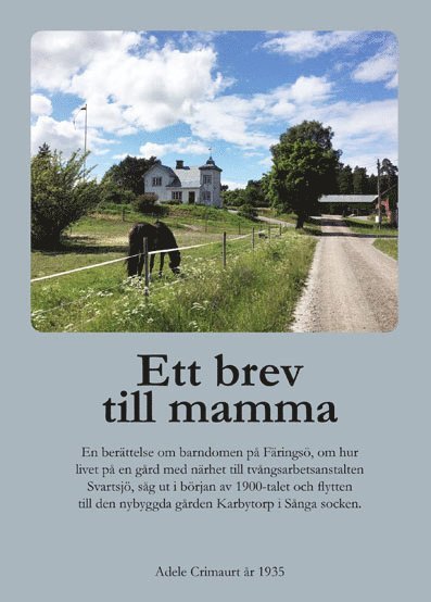 Adele Crimaurt - Ett brev till mamma, Häftad