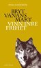 Pema Chödrön - Bryt vanans makt, E-bok