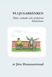 P� ljugarb�nken