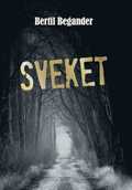 Sveket : en familjethriller