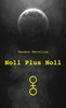 Teodor Werelius - Noll Plus Noll, E-bok