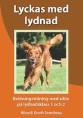 Lyckas med lydnad : belningstrning med sikte p lydnadsklass 1 och 2