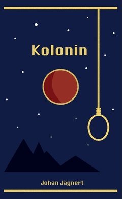 Johan Jägnert - Kolonin, Häftad